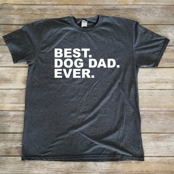 Gildan Other - 🐕 Best. Dog Dad. Ever. - comfortable grey tee
